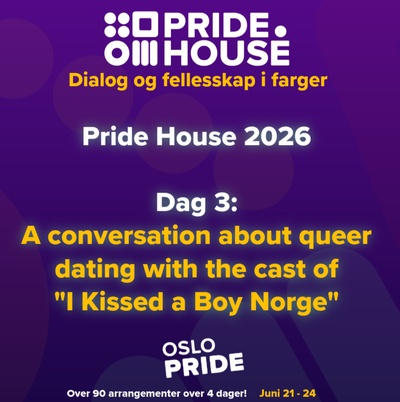 Pride House 2026 - Dag 3: Nye samtaler og casten fra I Kissed a Boy Norge