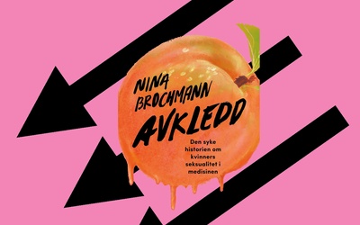 Antifascistisk bokklubb: Avkledd, Nina Brochmann