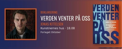 Boklansering - Jonas Kittelsen - Verden Venter På Oss