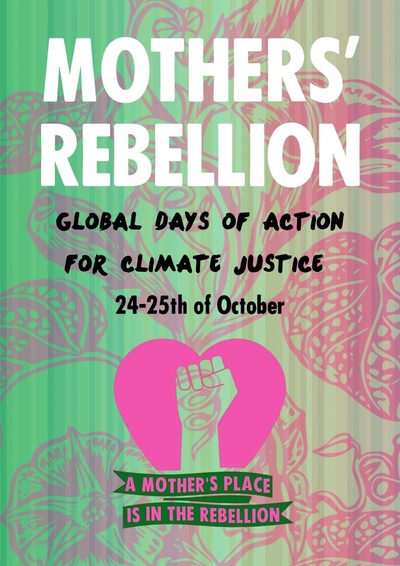 Mothers Rebellion / Mammaopprøret for klimarettferdighet