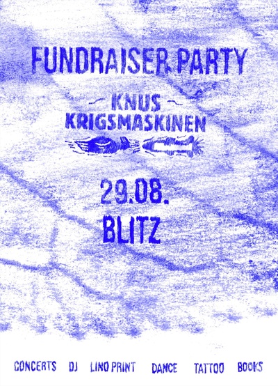 Fundraiser Party for the Activists at Knus Krigsmaskinen!